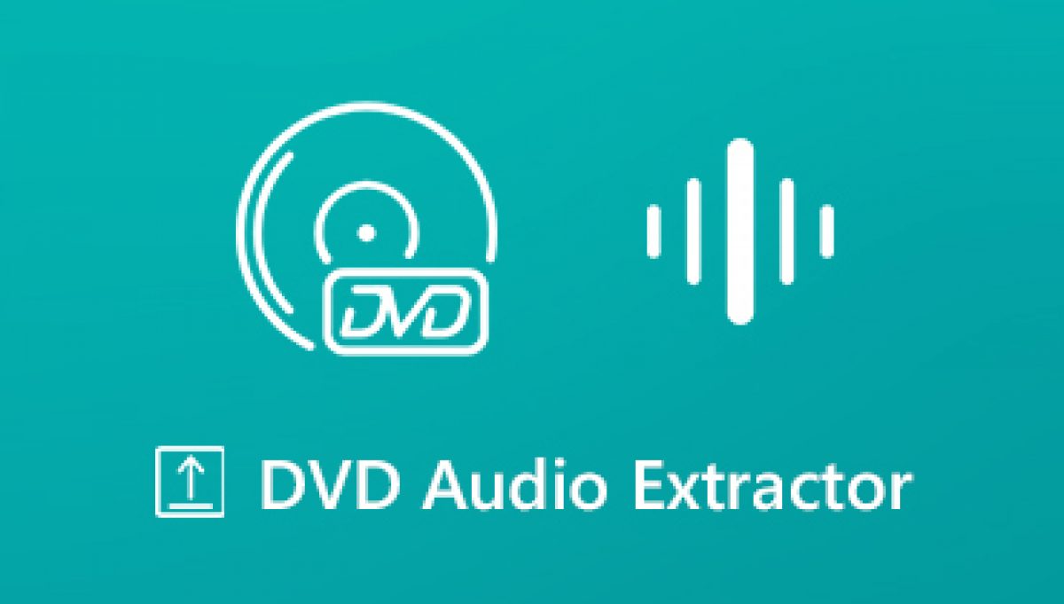 Van God water Ontvangende machine Top 10 Best DVD Audio Extractors Available to Windows and Mac