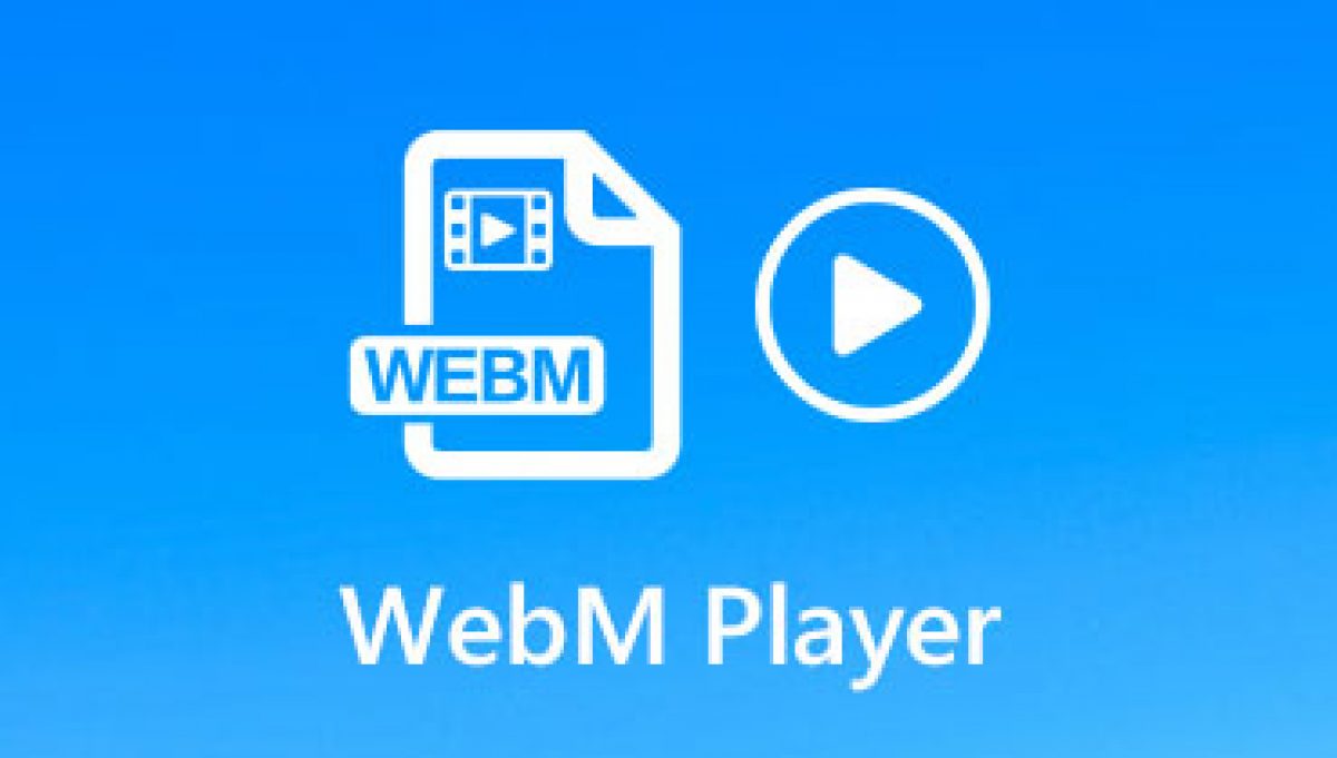 รีวิว 2023] เครื่องเล่น Webm ฟรีที่ดีที่สุดสำหรับพีซี/แมค (รวม Big Sur)