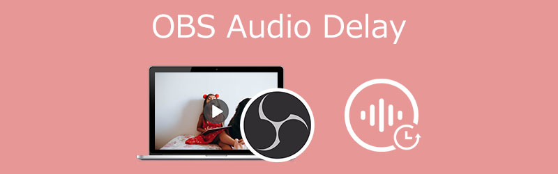 OBS Audio Delay