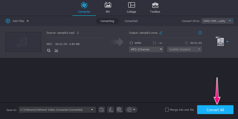 Vidmore Convert MP2 To WMA