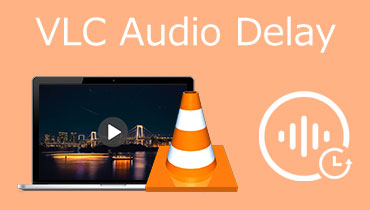 VLC-audiovertraging