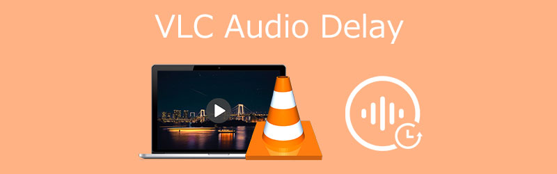 VLC-audiovertraging