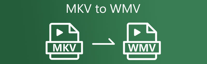 MKV kepada WMV