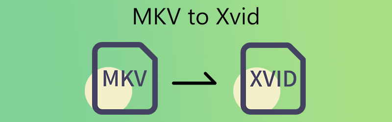 MKV إلى XVID
