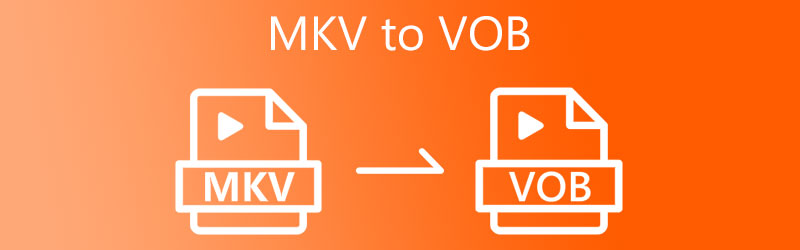 MKV 转 VOB