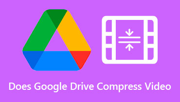 Does Google Drive Compress Video