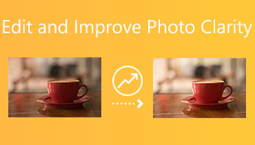 फोटो स्पष्टता संपादित करें और सुधारें