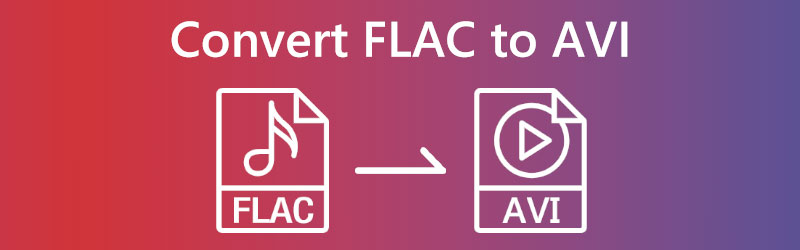 FLAC से AVI