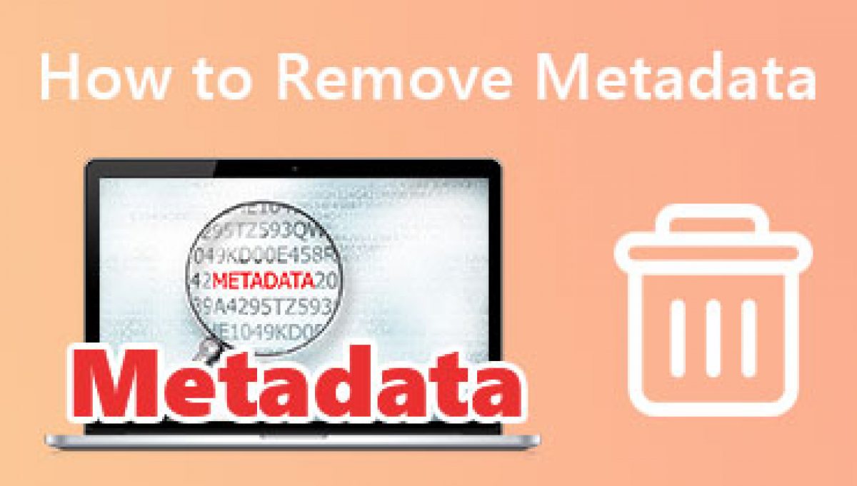 Remove metadata. Remove metadata