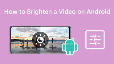 Gør en video lysere på Android