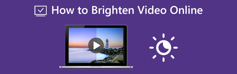 Brighten Video Online