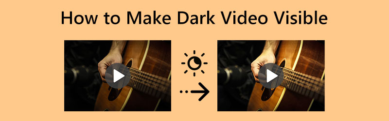 How to Make Dark Video Visible Brighter