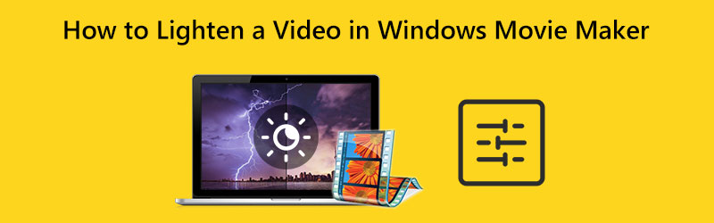 Lighten a Video in Windows Movie Maker