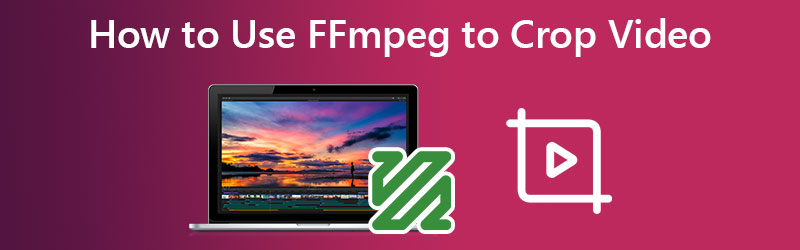 Use FFMPEG to Crop Video