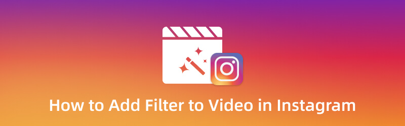 Add Filter to Video on Instagram