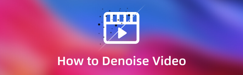 Cara Denoise Video