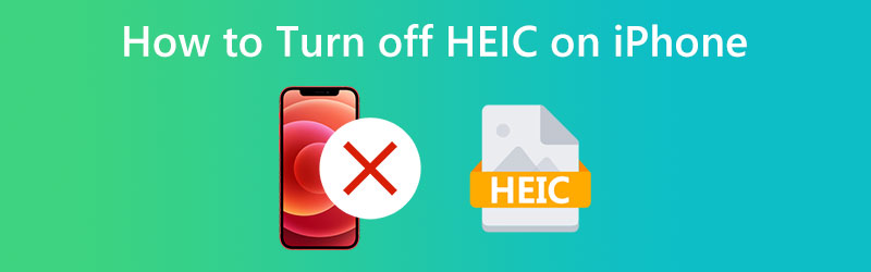 How to Turn Off HEIC on iPhone