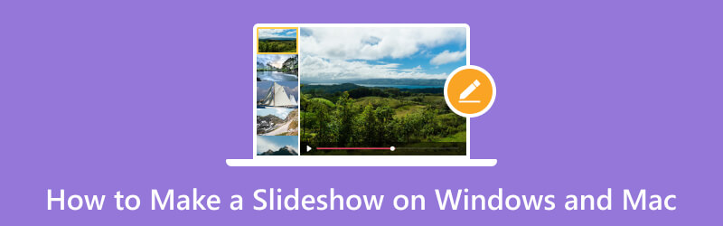 How to Make Slideshow on Windows Mac