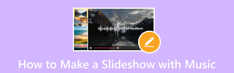Make a Slideshow with Music