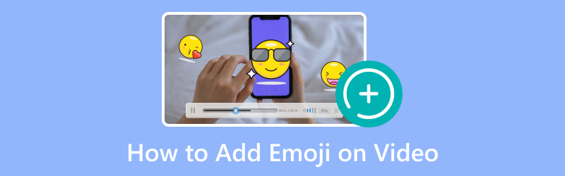 How to Add Emoji on Video