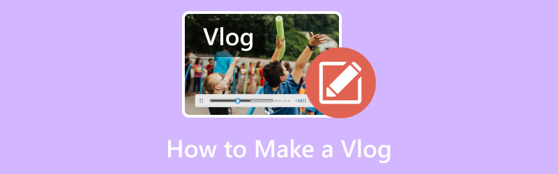 Make a Vlog