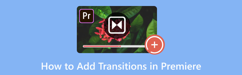 How to Add Transitions in Premiere