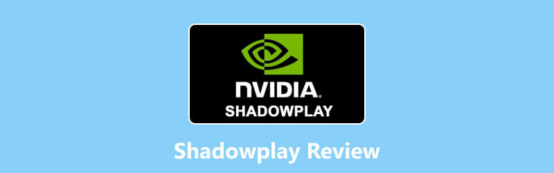 Mikä on Shadowplay