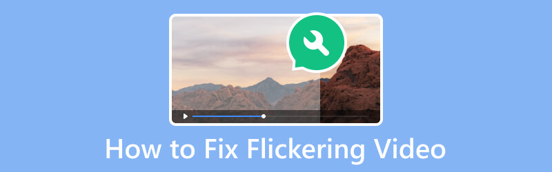 How to Fix Flickering Video