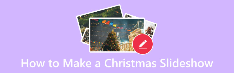 Make a Christmas Slideshow