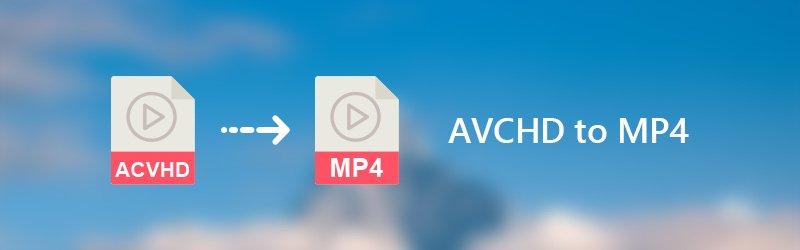 AVCHD ל- MP4