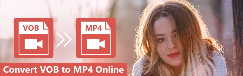 Convertir VOB en MP4 en ligne