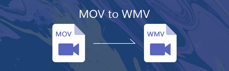 วิธีการแปลง Mov เป็น Wmv บน Windows / Mac อย่างปลอดภัยและง่ายดาย