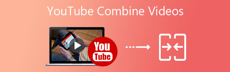 YouTube Combine videos