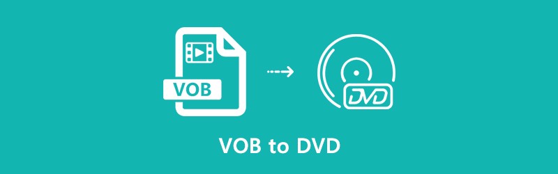 Convertidor de VOB a DVD: convertir VOB formato de reproductor de