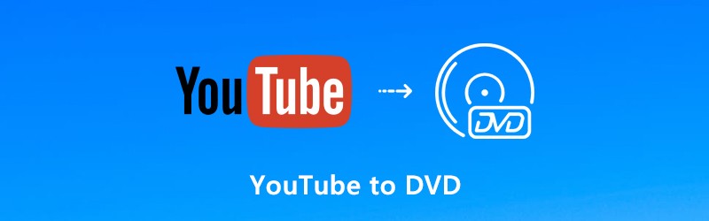The Ultimate Guide On How To Burn Youtube Videos To Dvd Easily