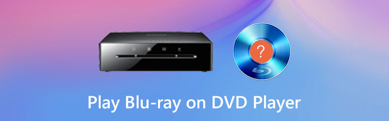 Você pode tocar Blu-ray no DVD Player?