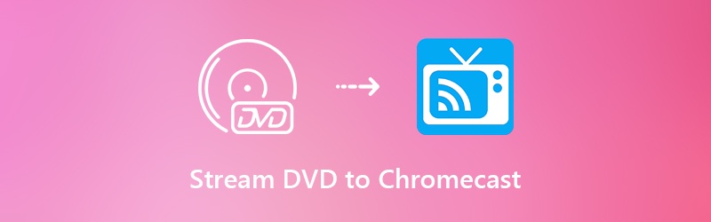 Suoratoista DVD Chromecastiin