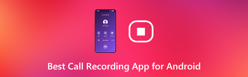 Best Call Recording app for android