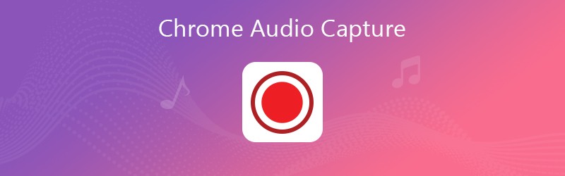 Captură audio Chrome