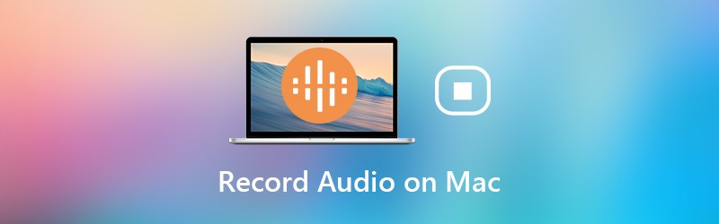 Enregistrer de l'audio sur Mac