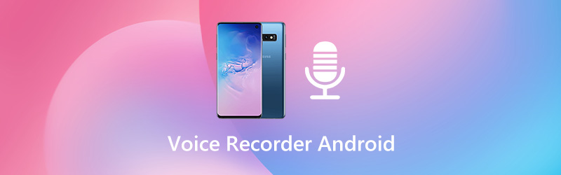 Înregistrare voce Android