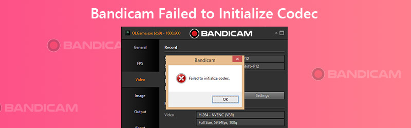 Bandicam не удалось инициализировать кодек