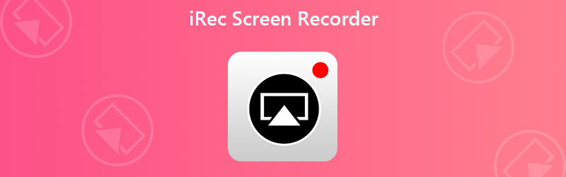 iRec स्क्रीन रिकॉर्डर