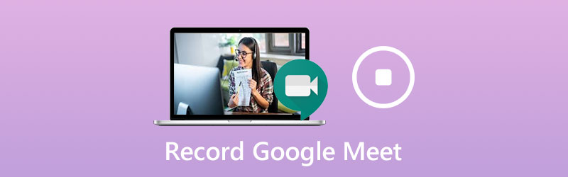 Record Google Meeting