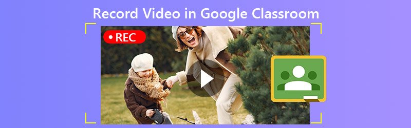 Quay video trong google classic