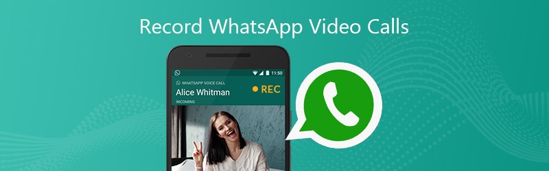 WhatsApp Görüntülü Görüşmesi kaydedin