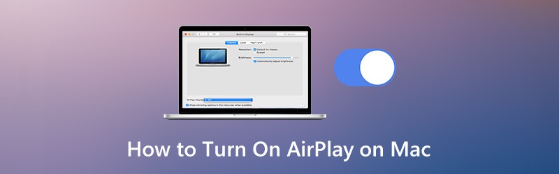 मैक पर AirPlay कैसे चालू करें