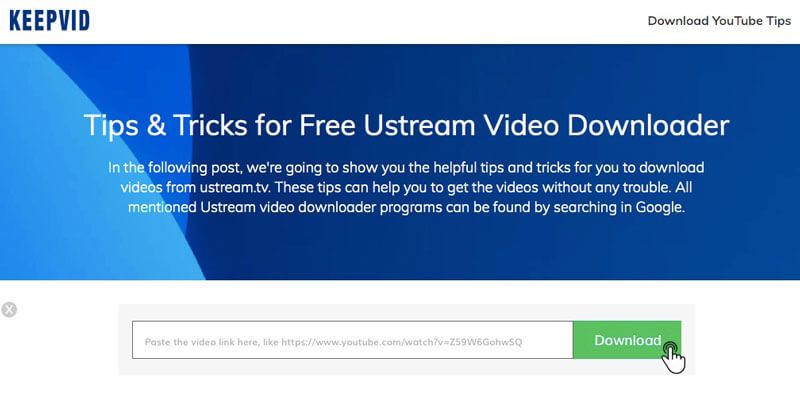 Télécharger des vidéos Ustream avec le téléchargeur de vidéos en ligne