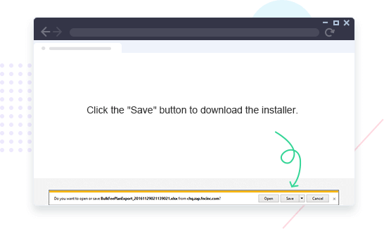 Save and Run the Downloaded installer in internet Explorer
