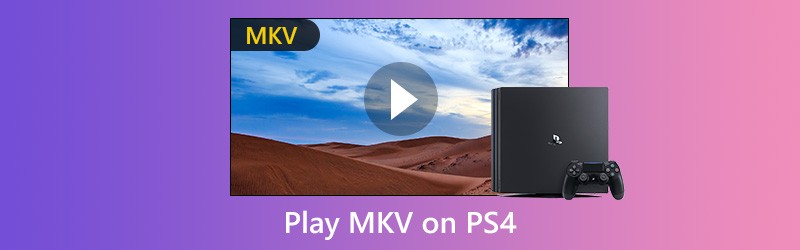 Pelaa MKV: tä PS4: llä